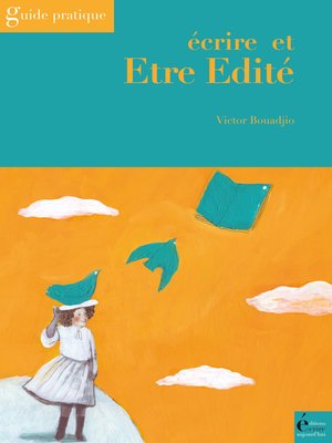 cover image of Ecrire et être édité
